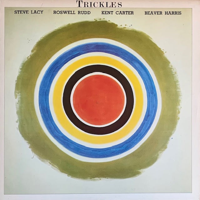 Steve Lacy / Roswell Rudd / Kent Carter / Beaver Harris - Trickles
