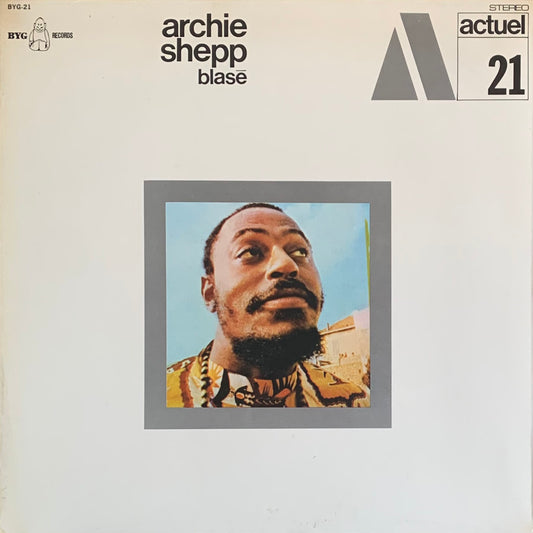Archie Shepp - Blasé