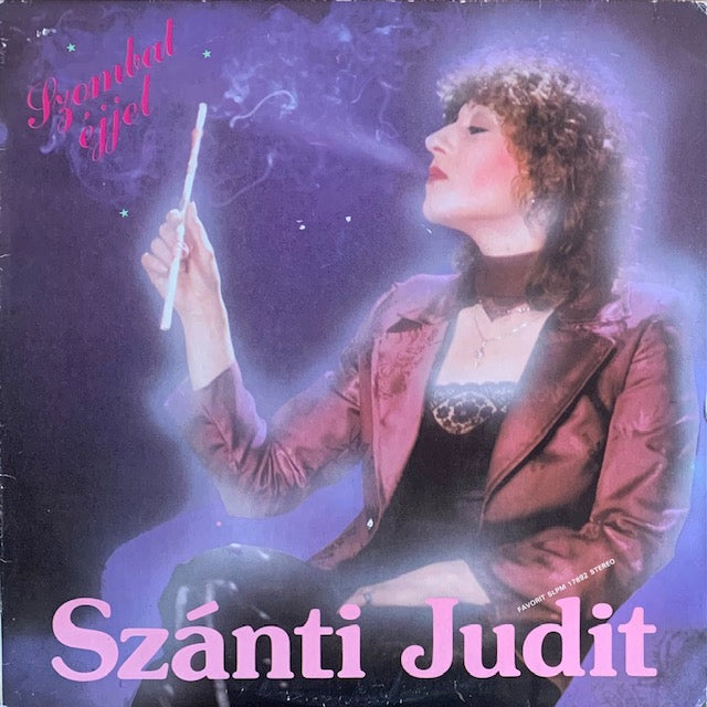 Szánti Judit - Szombat Éjjel
