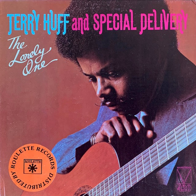 Terry Huff - The Lonely One