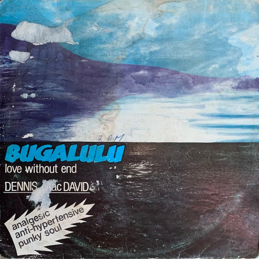 Dennis MacDavid - Bugalulu: Love Without End