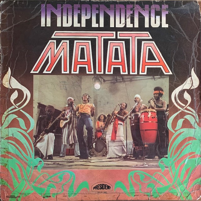 Matata - Independence