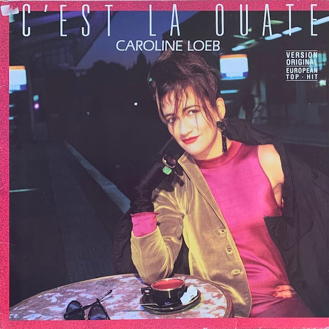 Caroline Loeb - C'est La Ouate
