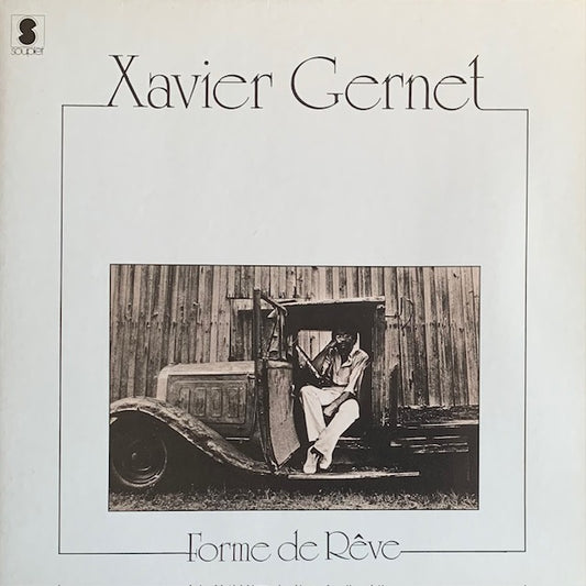 Xavier Gernet - Forme De Rêve
