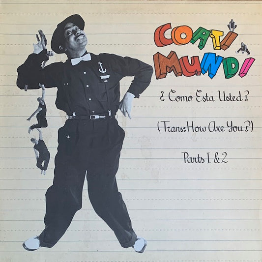 Coati Mundi - ¿Como Esta Usted? (Trans: How Are You?) Parts 1 & 2