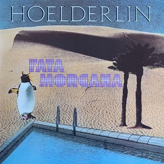Hoelderlin - Fata Morgana