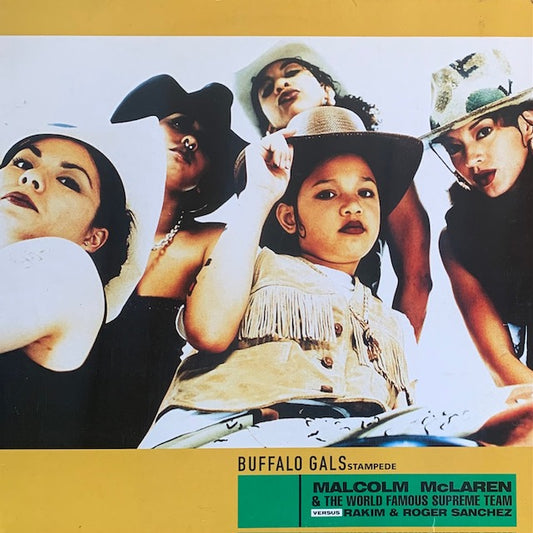 Malcolm McLaren & The World Famous Supreme Team vs Rakim & Roger Sanchez - Buffalo Gals Stampede