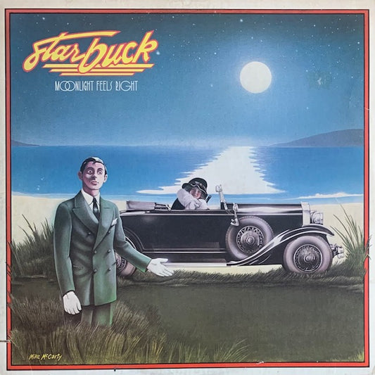 Starbuck - Moonlight Feels Right