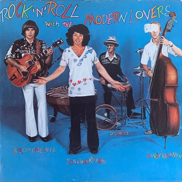 Jonathan Richman & The Modern Lovers - Rock 'N' Roll With The Modern Lovers