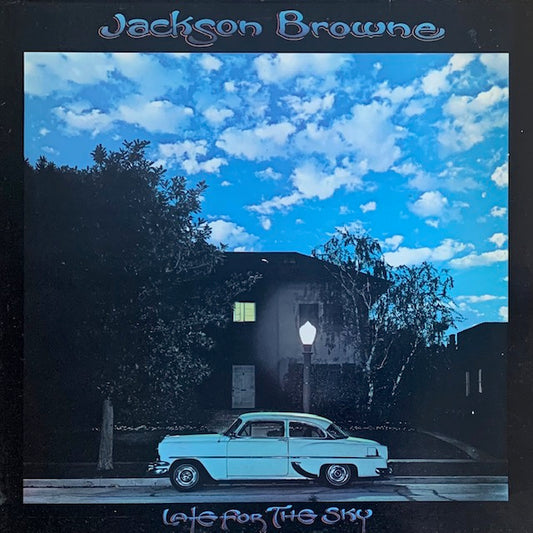 Jackson Browne - Late For The Sky