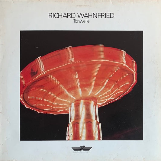 Richard Wahnfried - Tonwelle