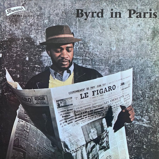 Donald Byrd - Byrd In Paris