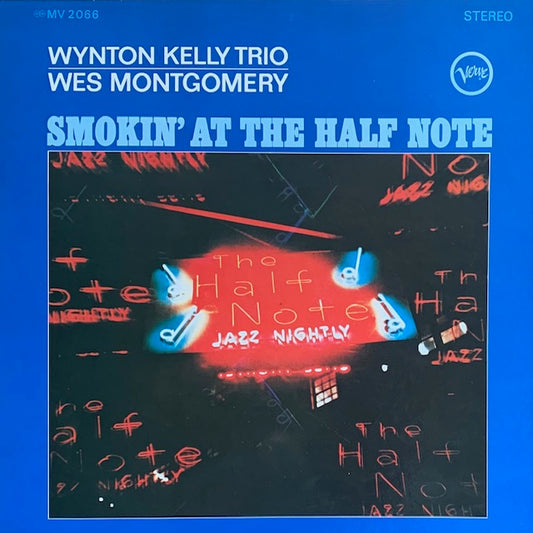 Wynton Kelly Trio / Wes Montgomery - Smokin' At The Half Note