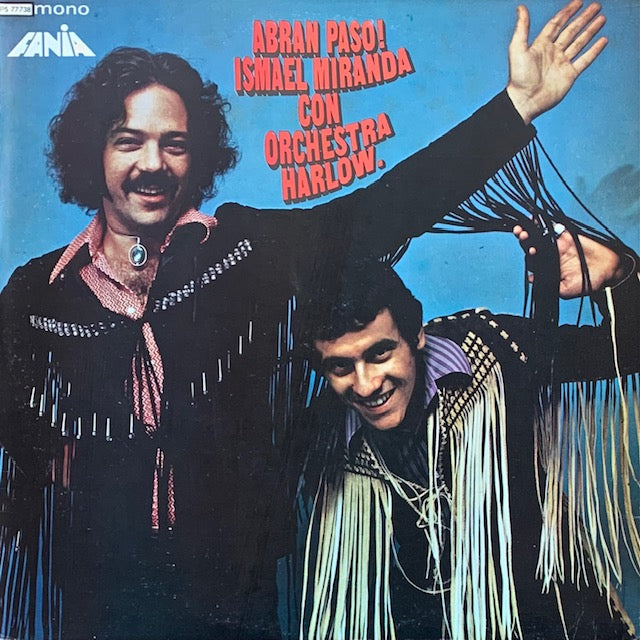 Ismael Miranda Con Orchestra Harlow - Abran Paso!