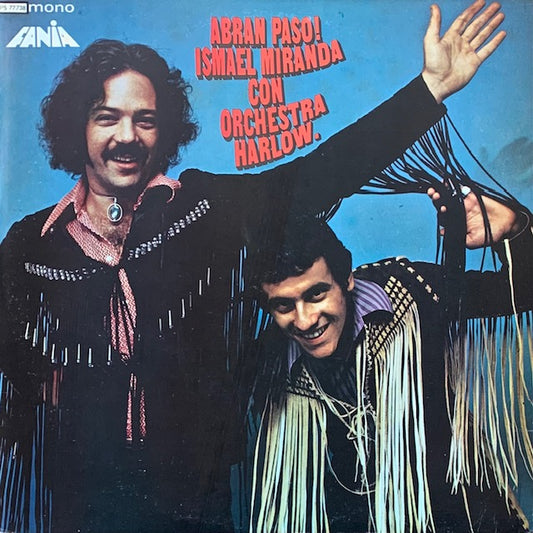 Ismael Miranda Con Orchestra Harlow - Abran Paso!