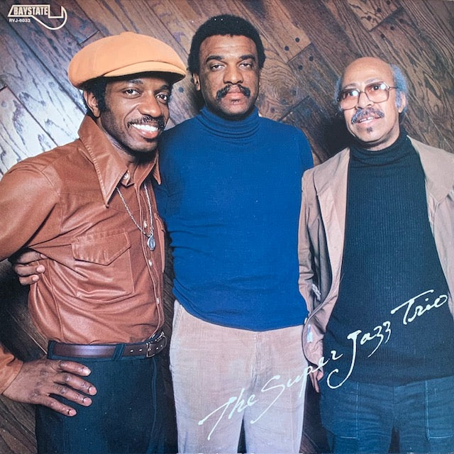 Super Jazz Trio - The Super Jazz Trio