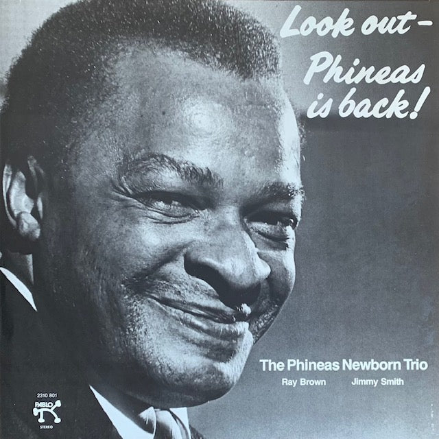 Phineas Newborn Jr. - Look Out - Phineas Is Back!