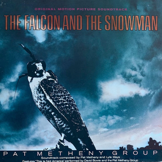 Pat Metheny Group - The Falcon And The Snowman