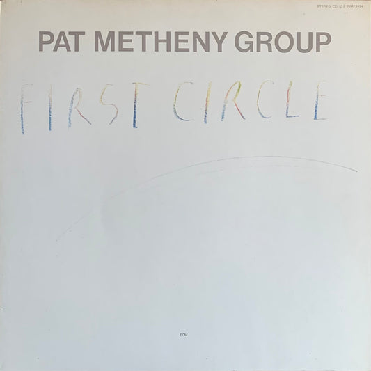 Pat Metheny Group - First Circle