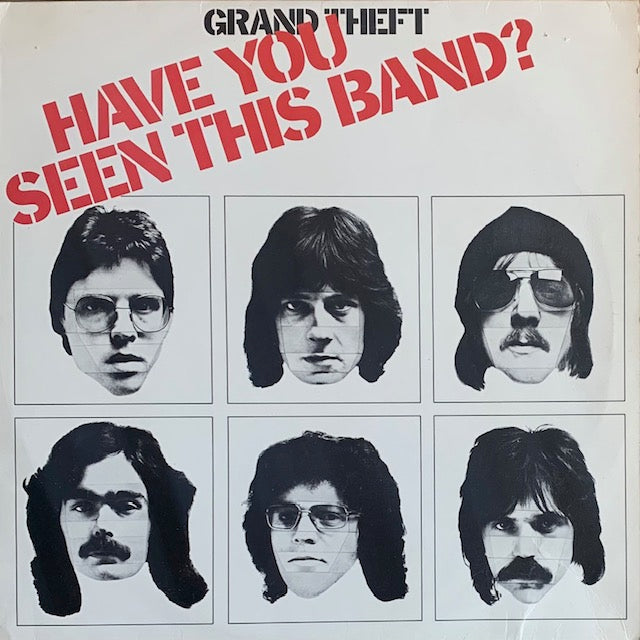 Grand Theft - Have You Seen This Band?