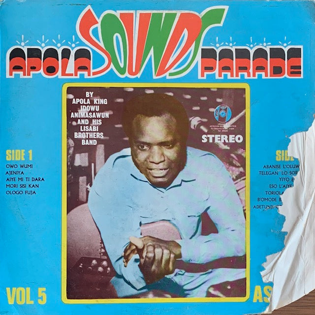 Idowu Animashawun And His Lisabi Brothers International - Vol. 5 Apola Sounds Parade