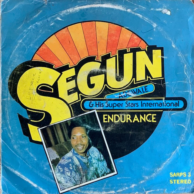 Segun Adewale & His Super Stars International - Endurance