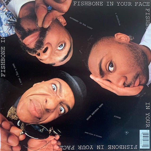 Fishbone - In Your Face