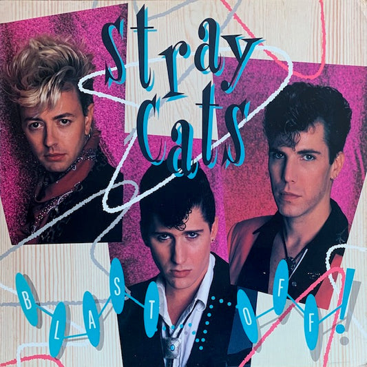 Stray Cats - Blast Off
