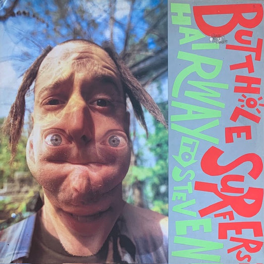 Butthole Surfers - Hairway To Steven