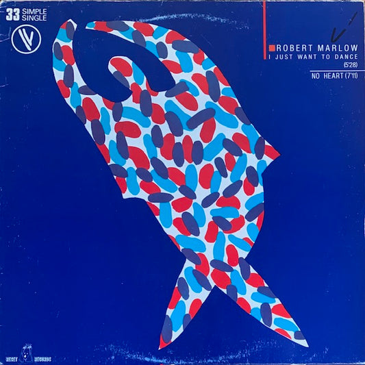 Robert Marlow - I Just Want To Dance