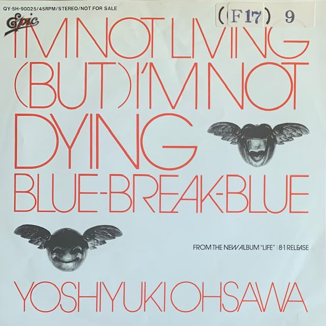 大沢誉志幸 - I'm Not Living (But) I'm Not Dying [7”]