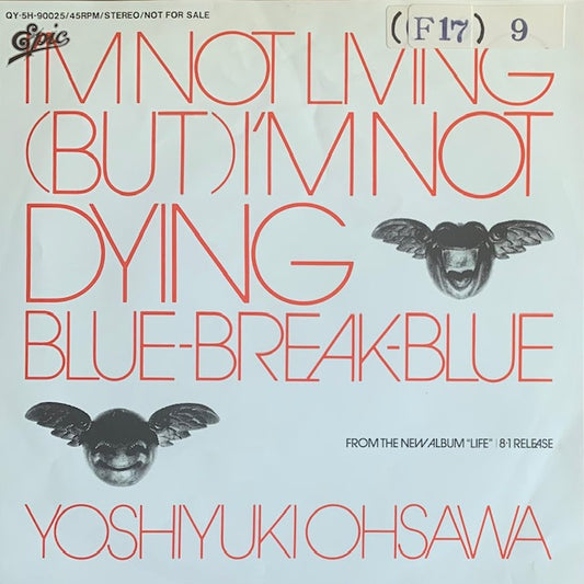 大沢誉志幸 - I'm Not Living (But) I'm Not Dying [7”]