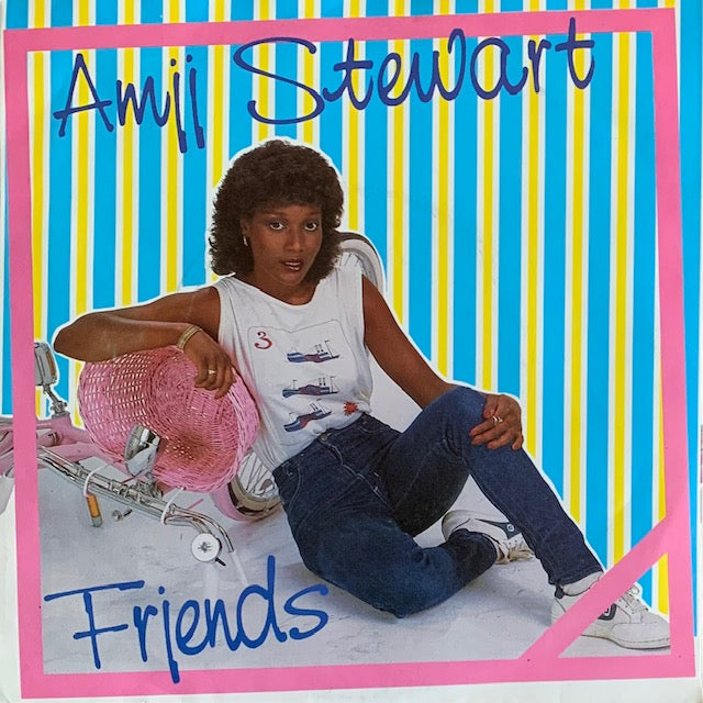 Amii Stewart - Friends [7”]