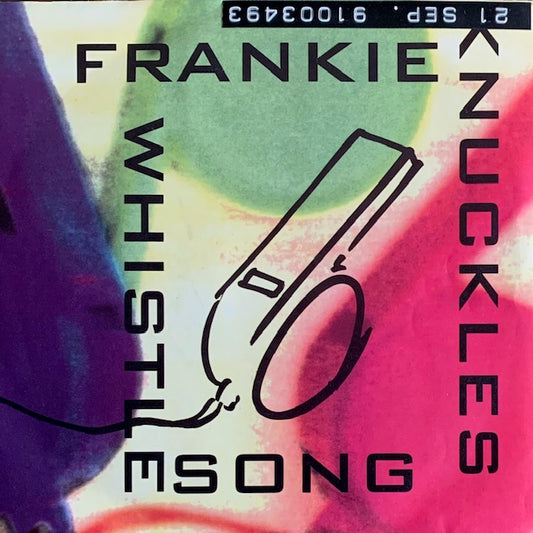 Frankie Knuckles - Whistle Song [7”]