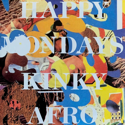 Happy Mondays - Kinky Afro [7”]