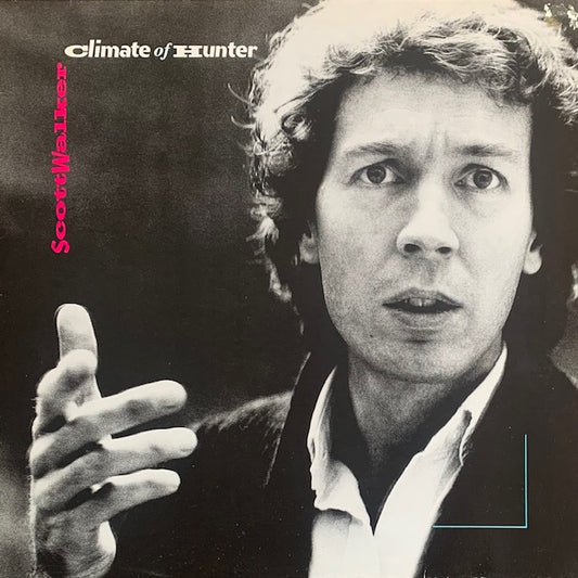 Scott Walker - Climate Of Hunter