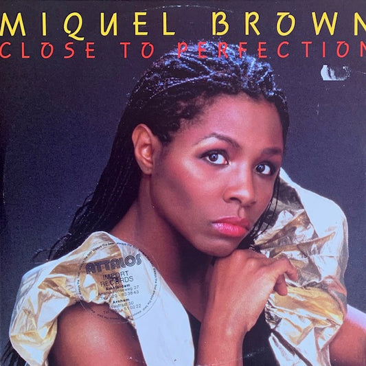 Miquel Brown - Close To Perfection