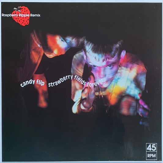 Candy Flip - Strawberry Fields Forever (Raspberry Ripple Remix)