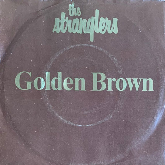 Stranglers - Golden Brown [7”]
