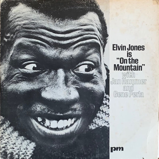 Elvin Jones - Is "On The Mountain"