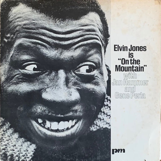 Elvin Jones - Is "On The Mountain"