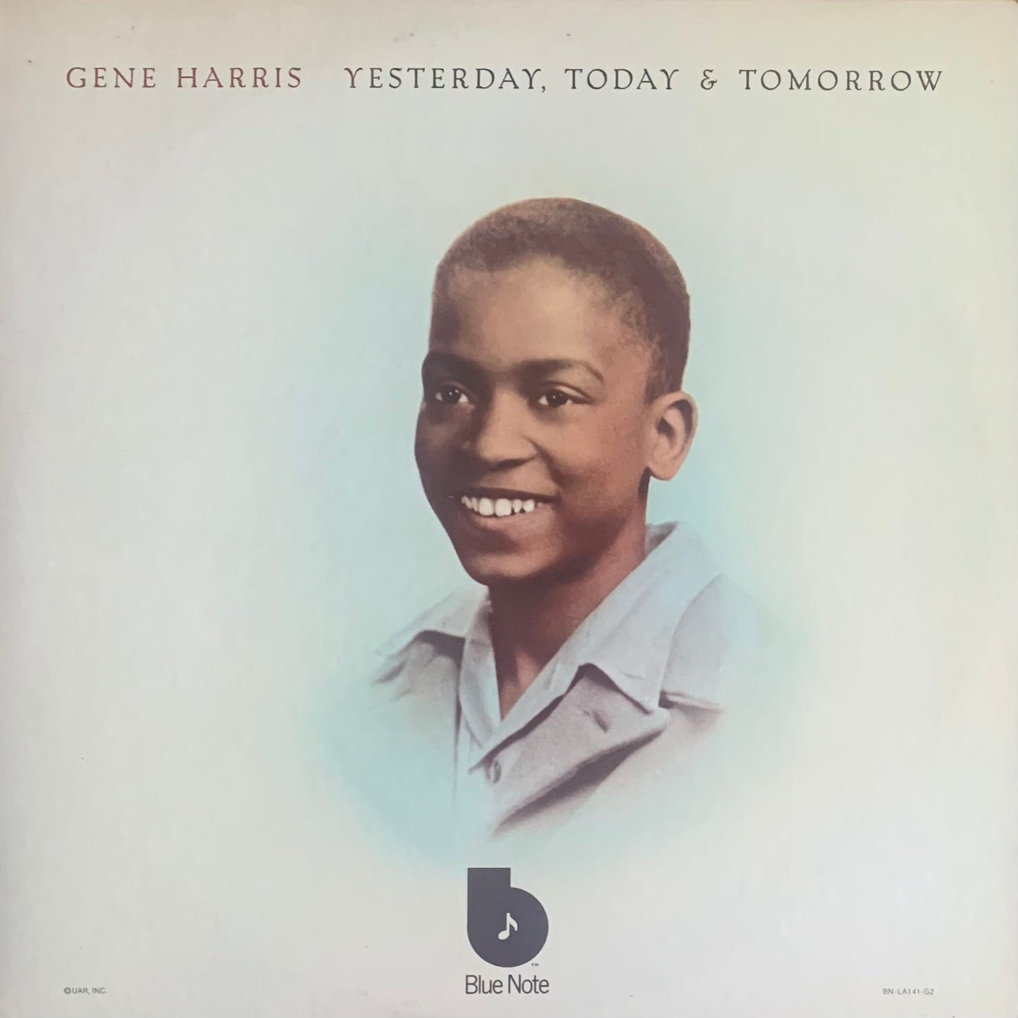 Gene Harris - Yesterday, Today & Tomorrow