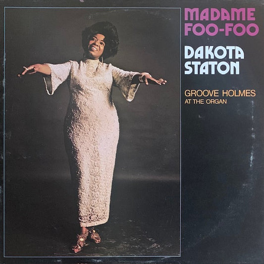 Dakota Staton - Madame Foo-Foo