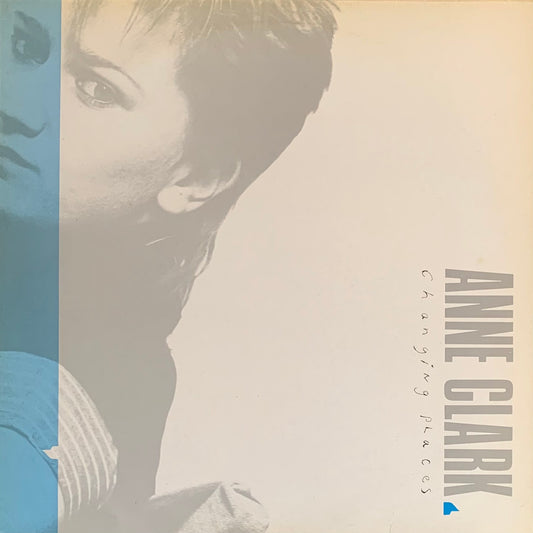 Anne Clark - Changing Places
