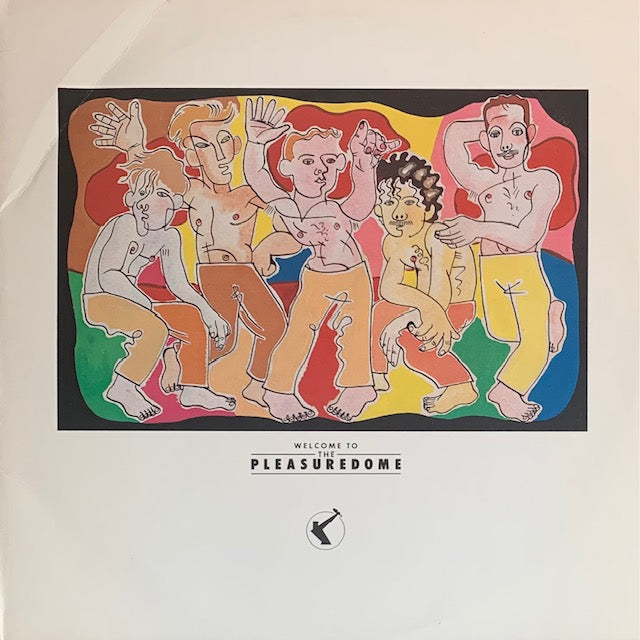 Frankie Goes To Hollywood - Welcome To The Pleasuredome