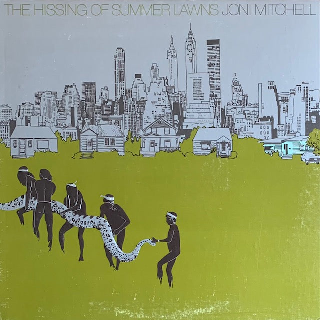 Joni Mitchell - The Hissing Of Summer Lawns