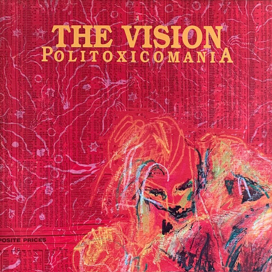 Vision - Politoxicomania