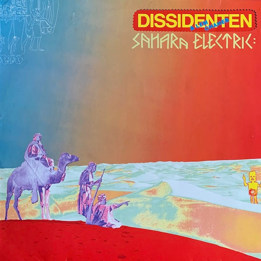 Dissidenten + Lemchaheb - Sahara Electric