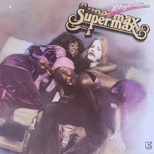 Supermax - Fly With Me