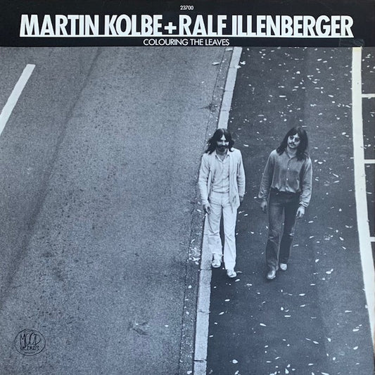 Martin Kolbe + Ralf Illenberger - Colouring The Leaves